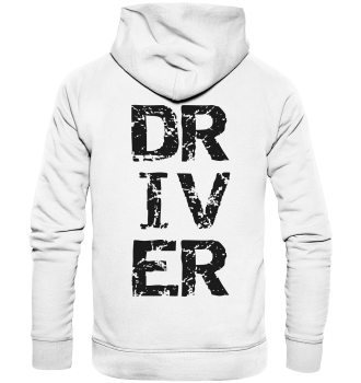 Driver / Hoodie